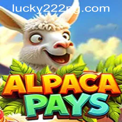 Exploring AlpacaPays: The Thrilling Slot Game with Lucky222 PH Login