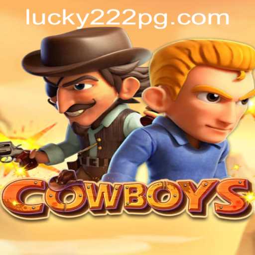 Exploring the World of COWBOYS and the Lucky222 PH Login