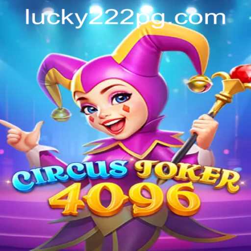 Diving into the Exciting World of CircusJoker4096