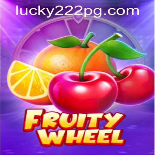 Exploring the Exciting World of FruityWheel and Lucky222 PH Login