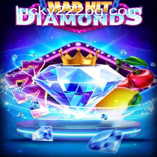 MadHitDiamonds: The Dazzling World of Excitement and Luck