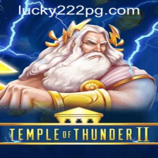 Temple of Thunder II: Unlocking the Power Within