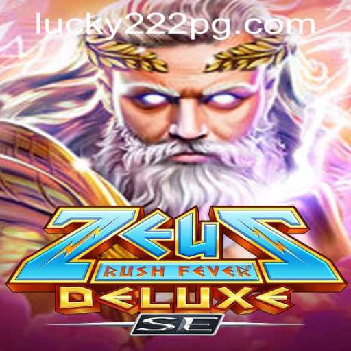 Discover the Thrills of ZeusRushFeverDeluxeSE
